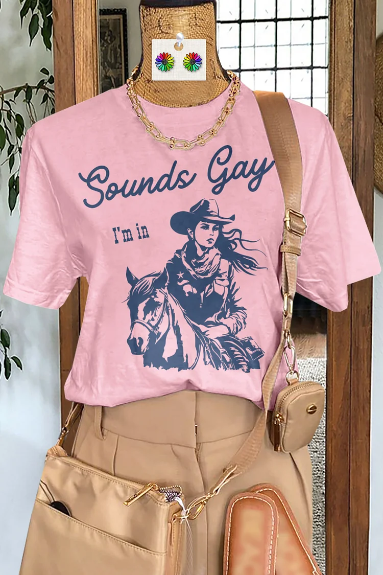 Classic   Sounds Gay I'm In Rainbow Print T-Shirt