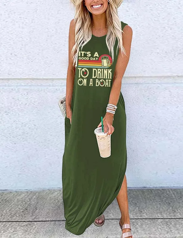 It's A Good Day To Drink On A Boat Maxi Dress