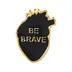 Brave Bold Heart