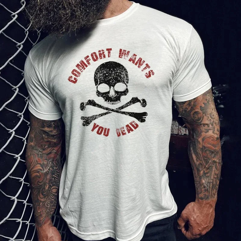 Comfort Wants You Dead Skull T-shirt ctolen