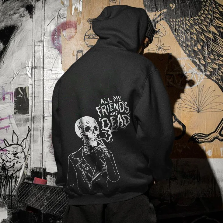 All My Friends Dead Hoodie