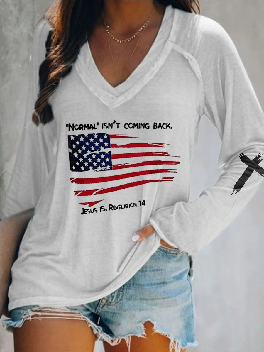 Normal Isn't Coming Back Jesus Is Flag V-neck Long Sleeve T-shirt