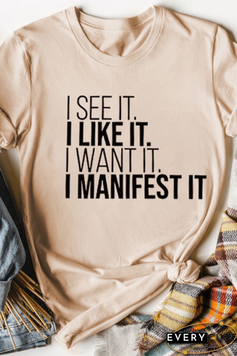 Khaki I Like It I Manifest It Letter Graphic T Shirt