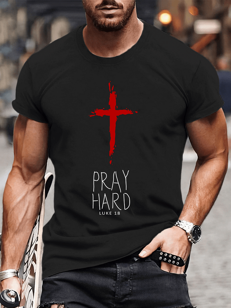 Pray Hard Luke 18 Men's T-Shirts