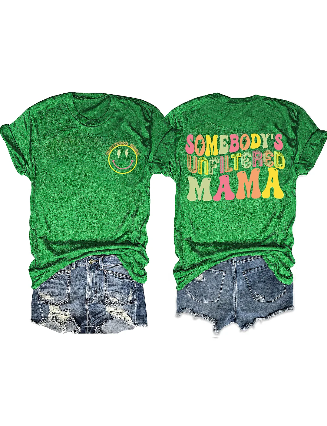 Somebody‘s Unfiltered Mama T-Shirt