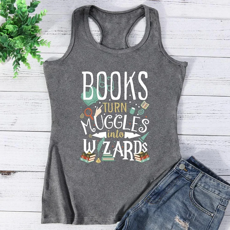 Books turn Muggles into Wizards Vest Top