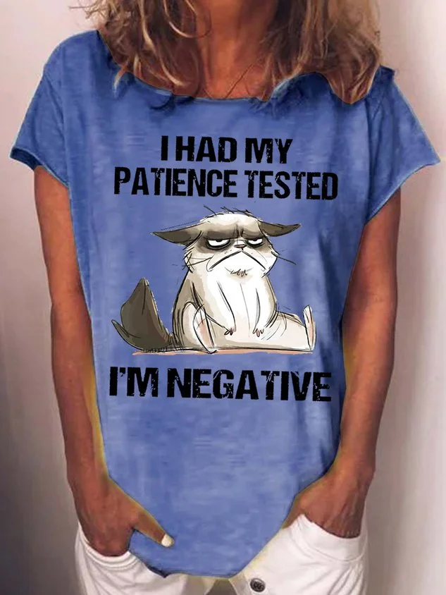 Women's I Had My Patience Tested I'm Negative Cat Funny Sarcasm Casual T-shirt socialshop