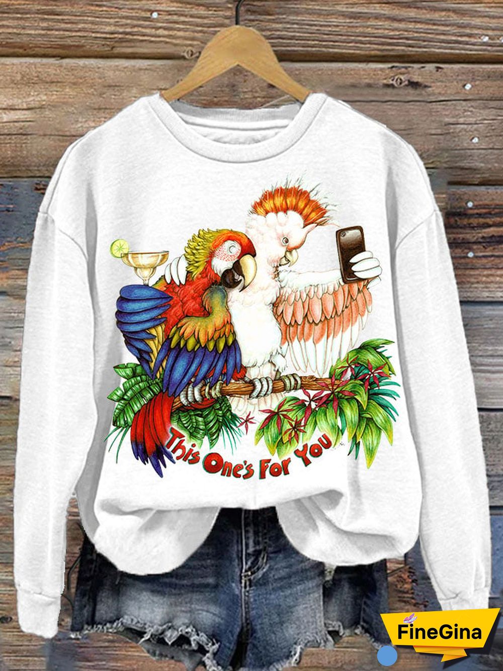 This One's For You Women's Printed Long Sleeve Sweatshirt