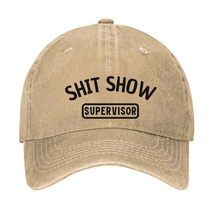 Shit Show Supervisor Funny Hat