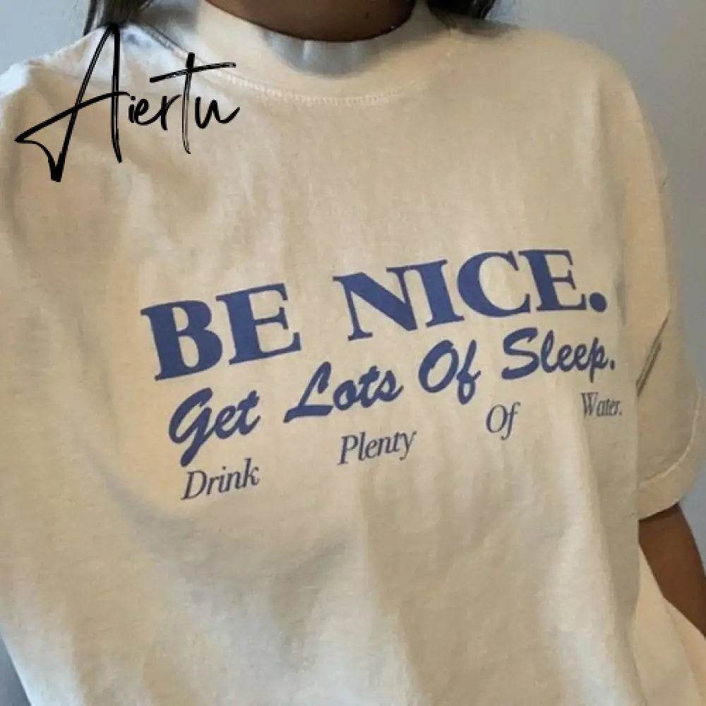 Aiertu Women T Shirt Be Nice Inspirational Quotes Harajuku Tumblr Cute Oversized T-Shirt Female Grunge Aesthetic Graphic Tee Tops Aiertu
