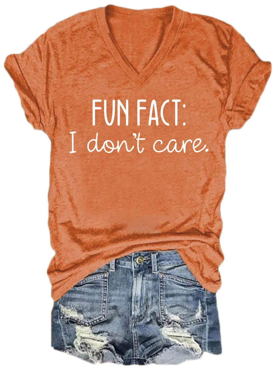 Fun Fact I Don't Care V-neck T-shirt