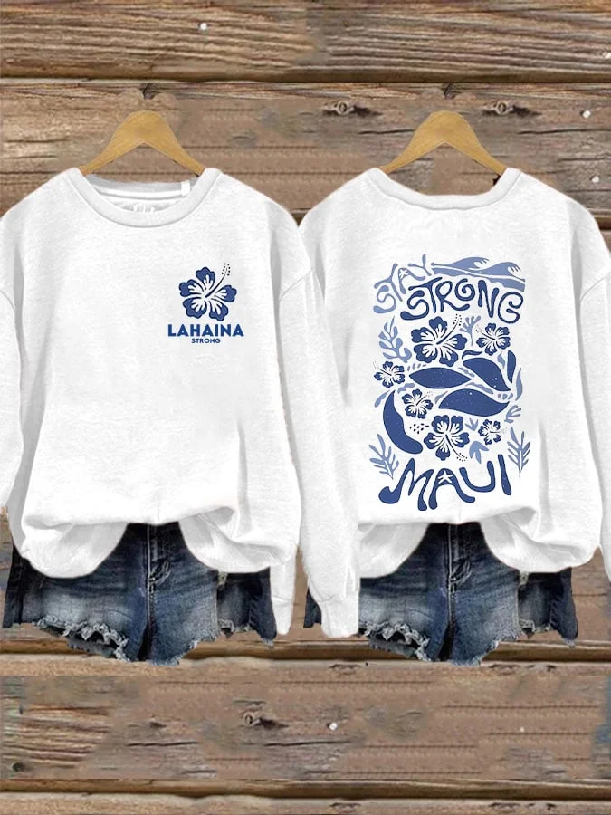 Women's  Lahaina Strong Support for Hawaii Fire Printed Sweatshirt socialshop