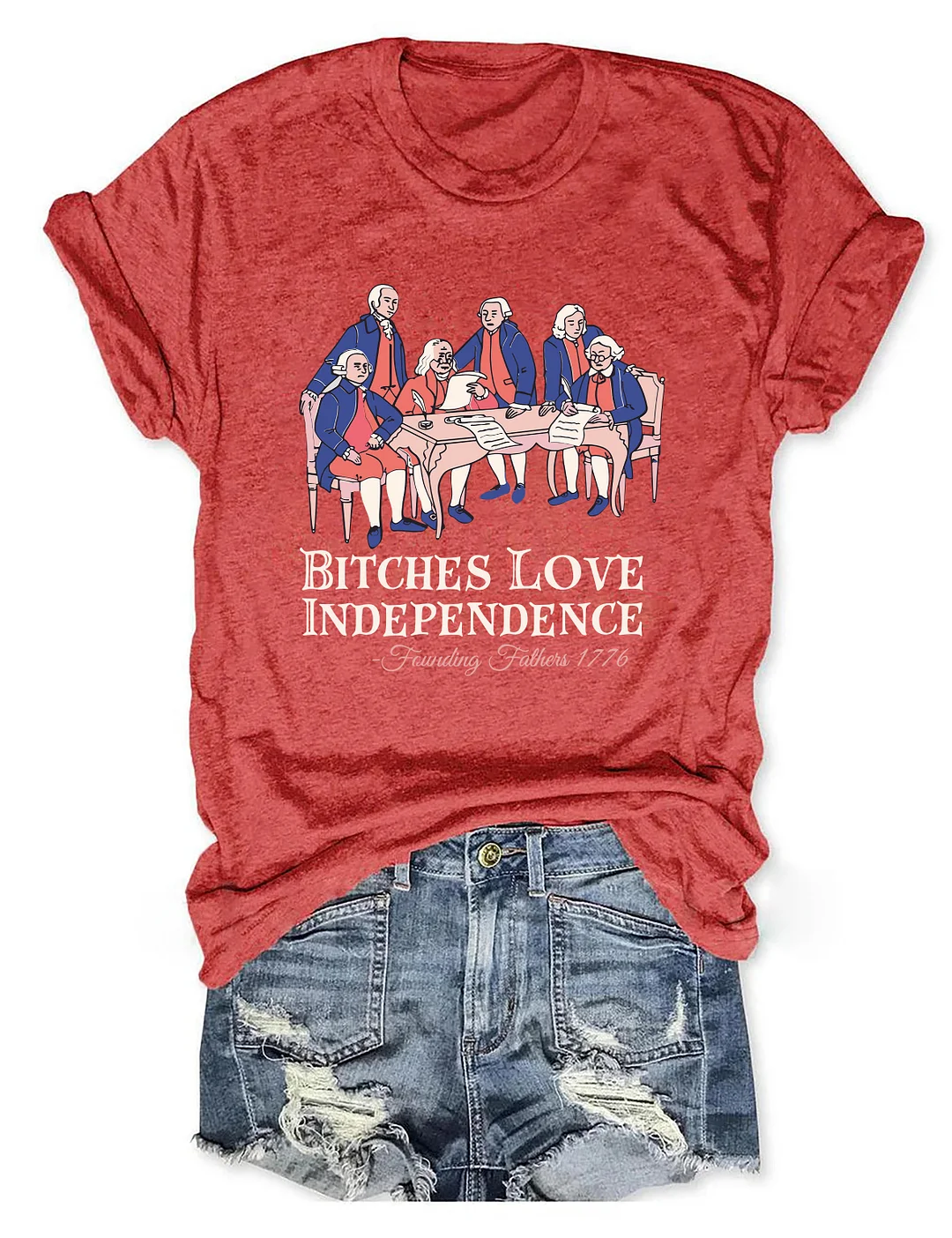 Bitches Love Independence T-shirt