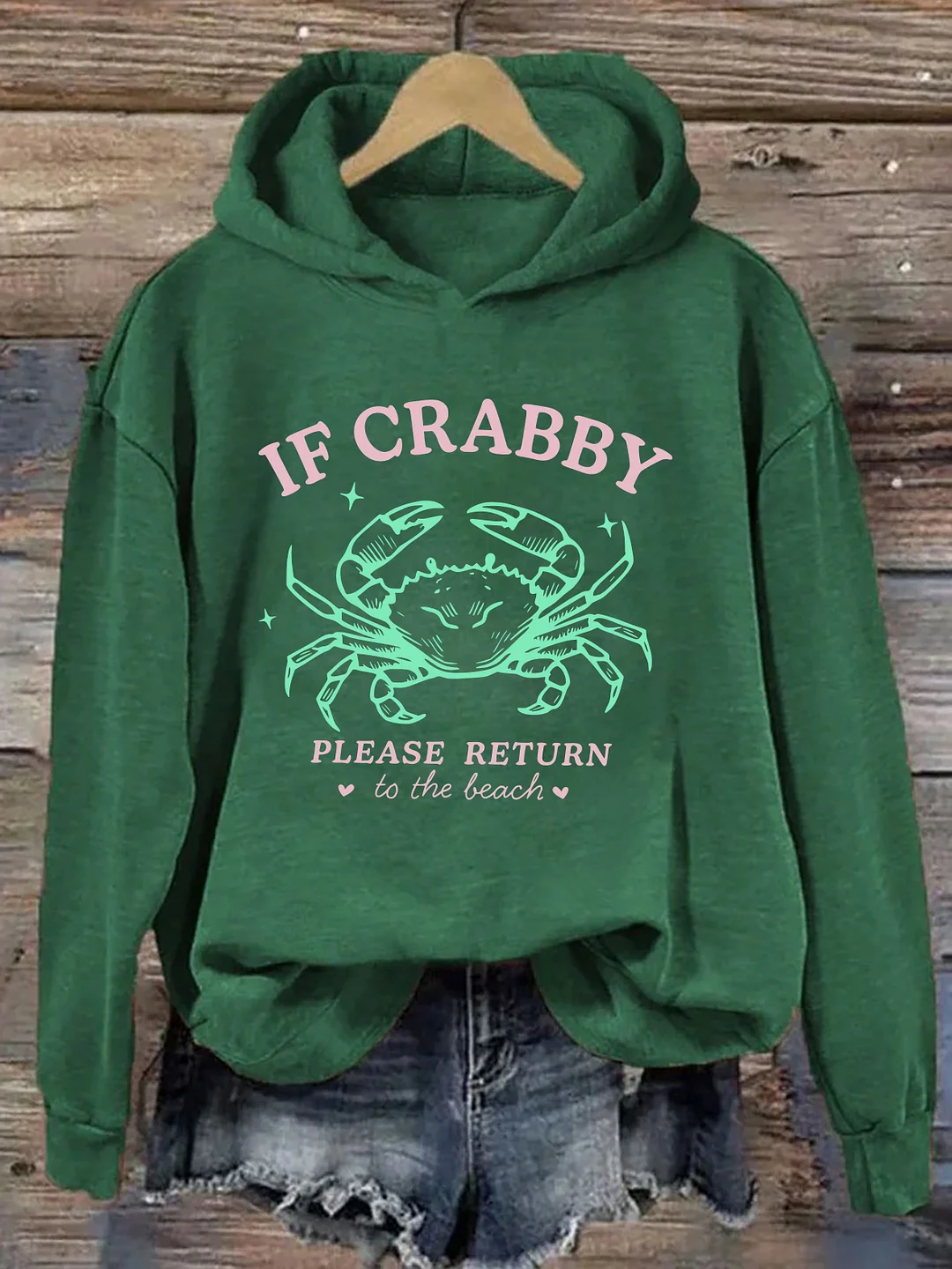 If Crabby Please Return Hoodie