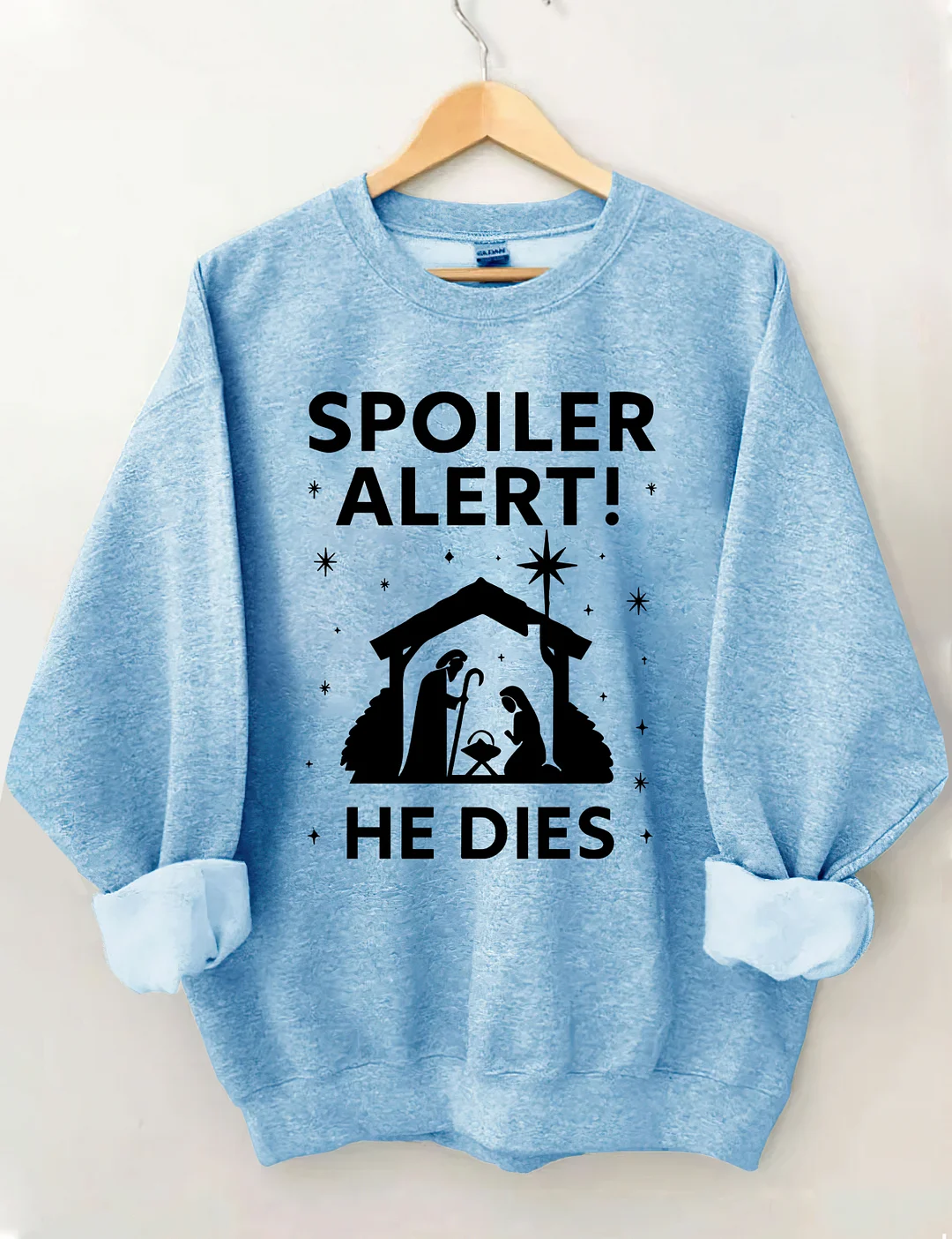 Spoiler Alert He Dies Christmas Sweatshirt