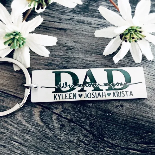 We Love You Dad Keychain Custom 3 Names Father's Day Gift