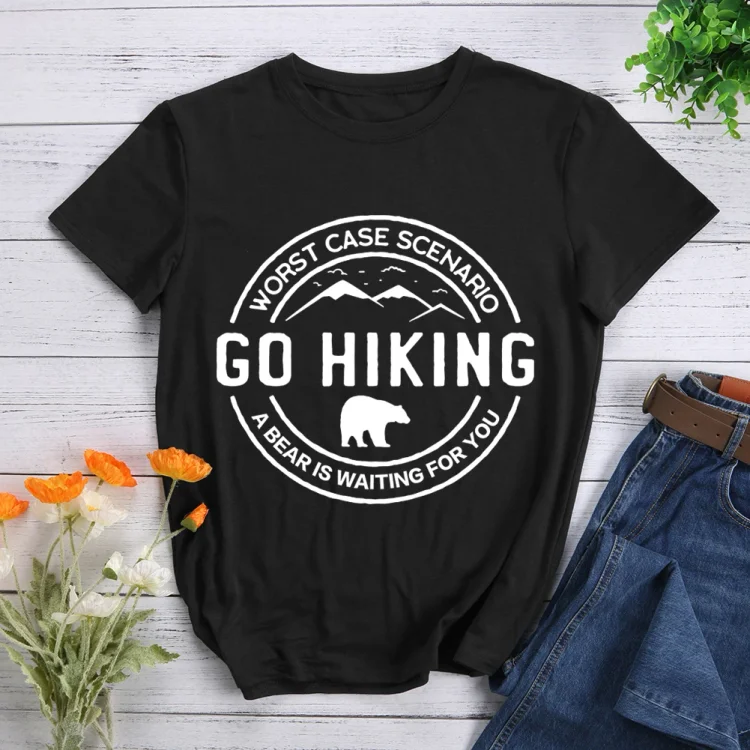 AL™  The worst case for hiking is to meet a bear Hiking Tee-012016-Annaletters