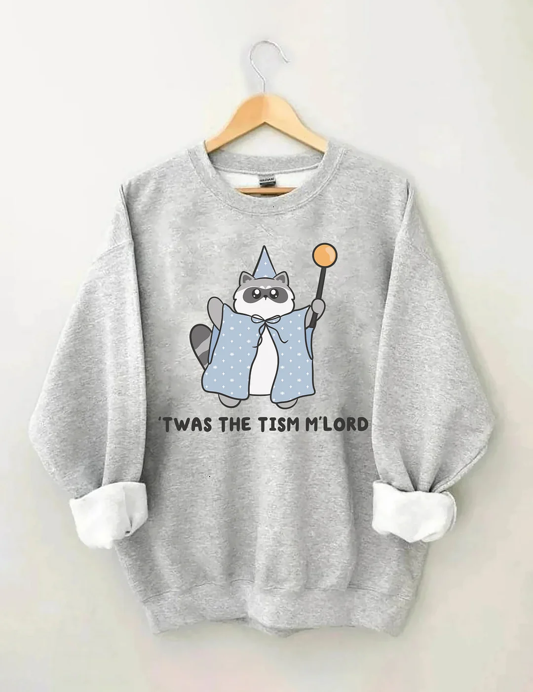 'Twas The Tism M'lord Raccoon Sweatshirt
