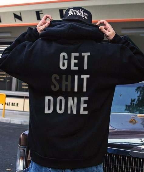 Get Shit Done Men's Fashion Letter Simple Hoodies -  