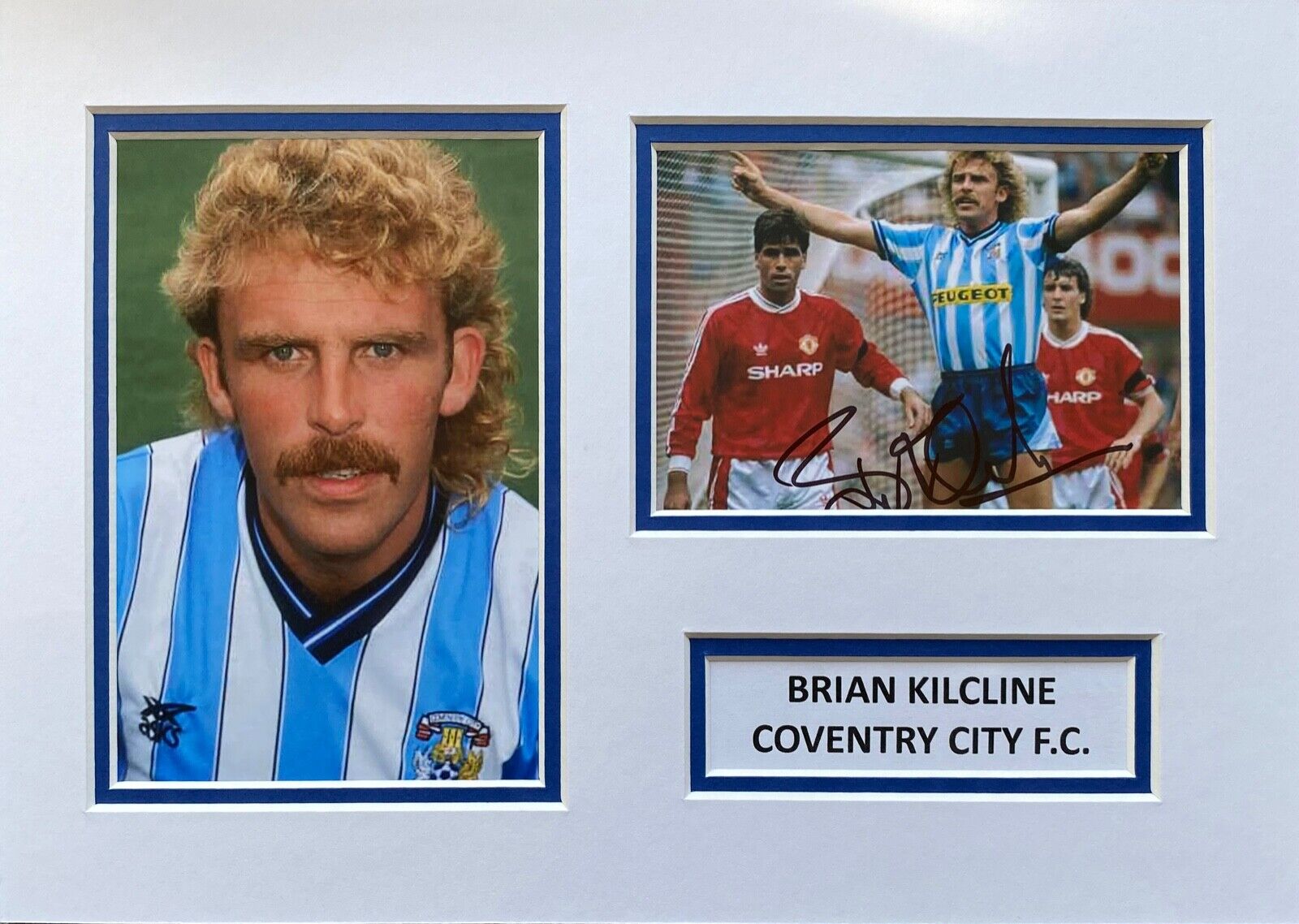 BRIAN KILCLINE HAND SIGNED A4 Photo Poster painting MOUNT DISPLAY COVENTRY CITY AUTOGRAPH 6