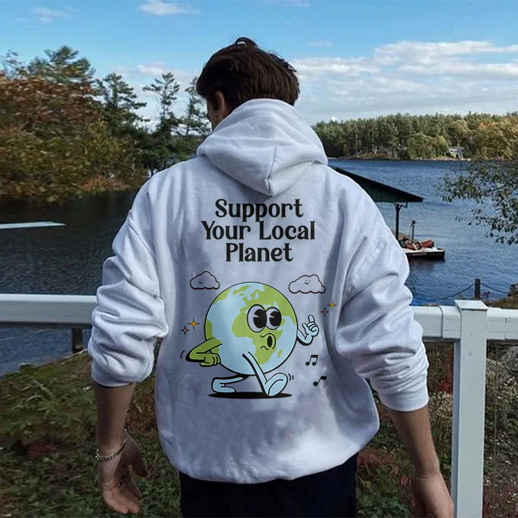 Support Your Local Planet Hoodie