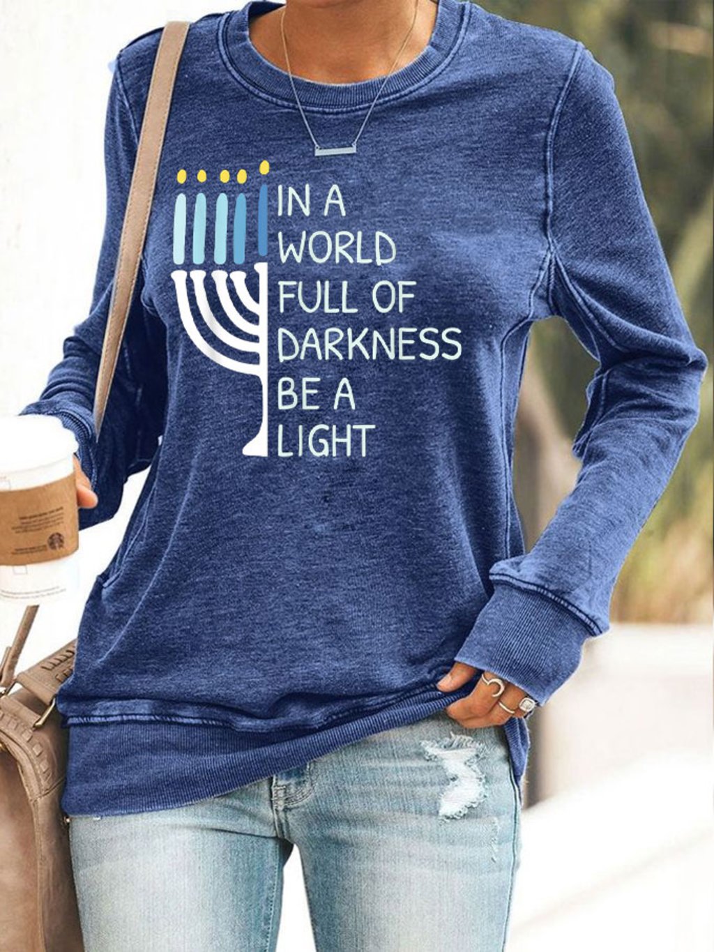 Women's In A Wolrd Full of Darkness Be A Light Hanukkah Printed Sweatshirt