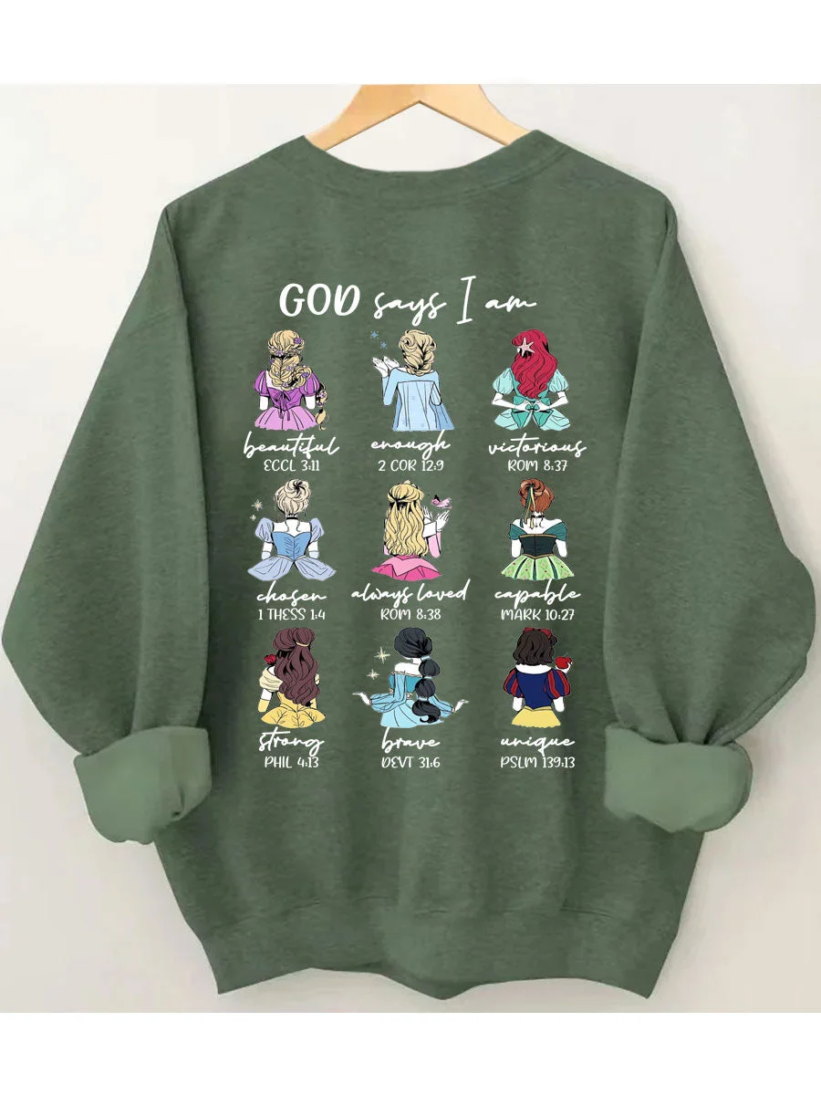 God Says I Am Beautiful Enough Sweatshirt