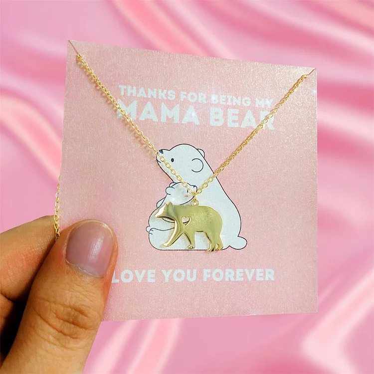 Mama Bear Necklace for Women “Thank You for Being My Mama Bear”