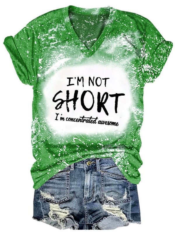 Short Sleeve V Neck Gradient I'm Not Short I'm Concentrated Awesome Letter Printed T-shirt
