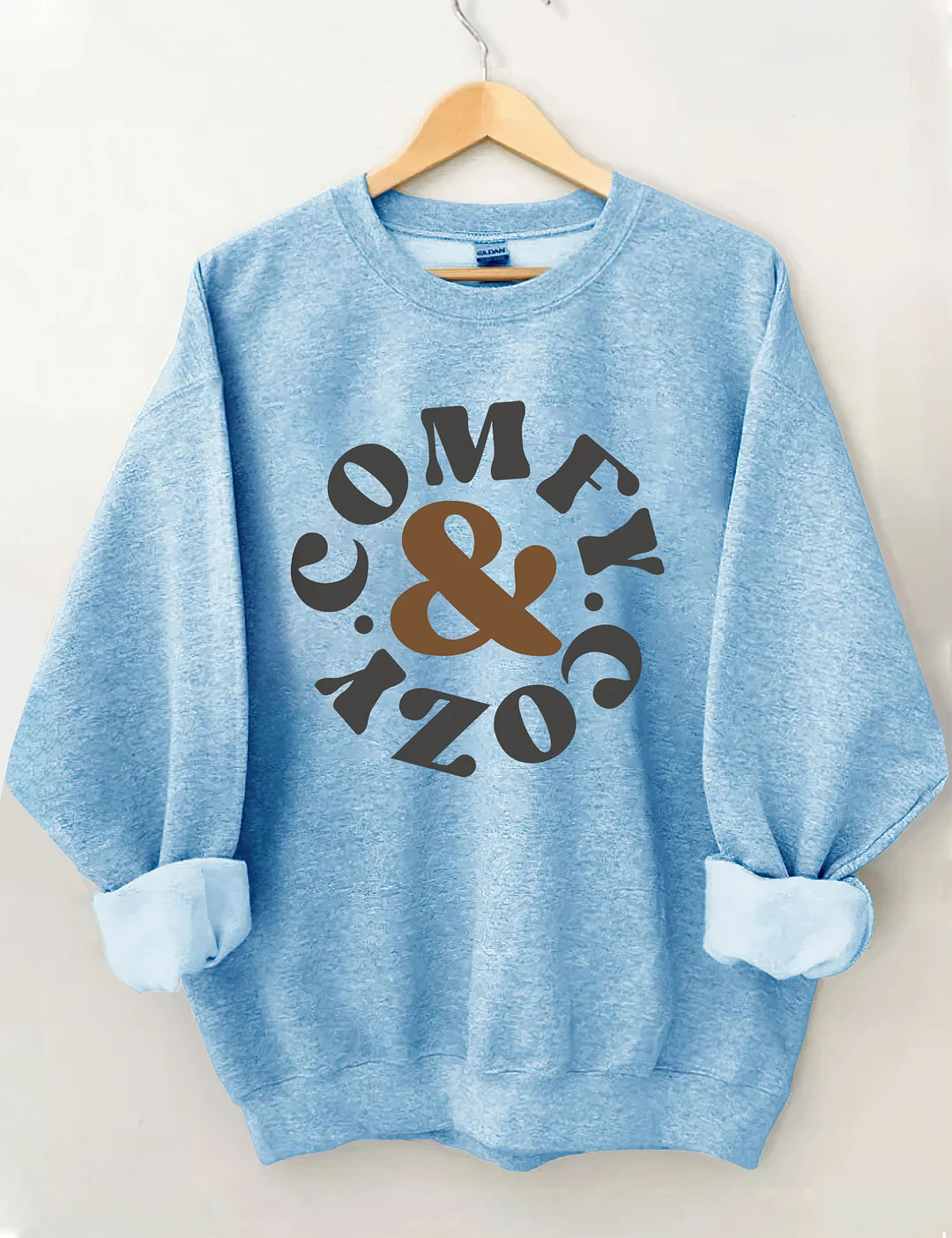 Comfy And Cozy Sweatshirt