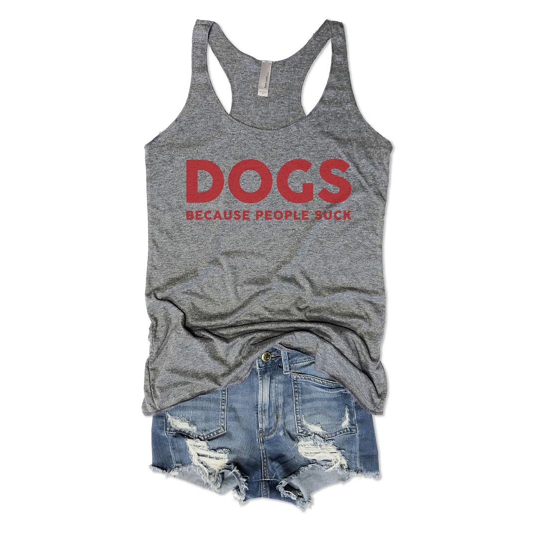DOGS Becacuse People Suck...Retro Grey Triblend Racerback Tank