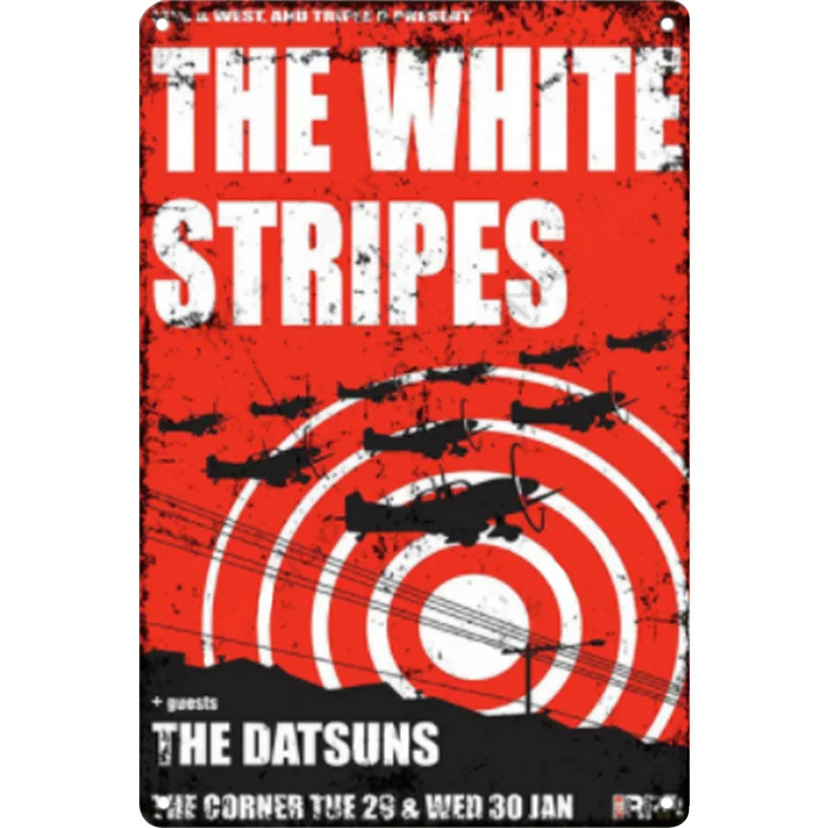 The White Stripes - Vintage Tin Signs/Wooden Signs 8*12Inch/12*16Inch