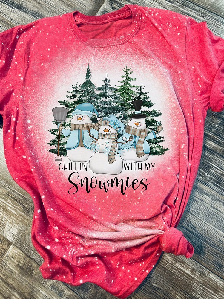 Chillin With My Snowmies Print Short Sleeve T-shirt