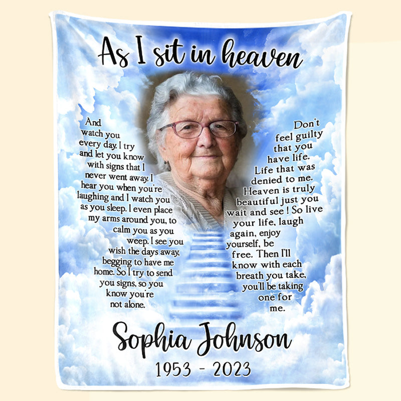 Loveyoufancy Custom Photo As I Sit In Heaven - Memorial Personalized Custom Blanket - Christmas Gift, Sympathy Gift For Family Members