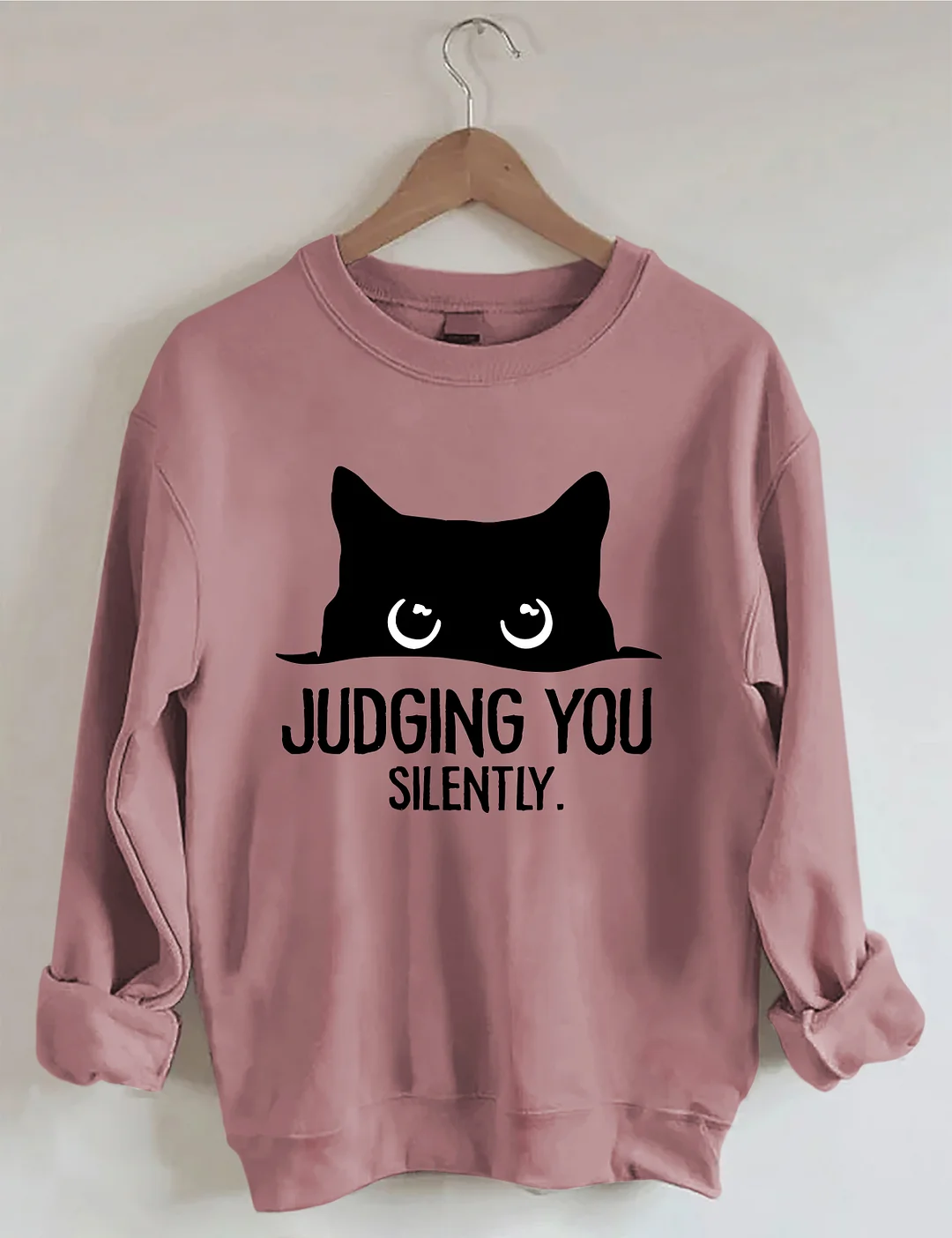 Judging You Silently Cat Sweatshirt