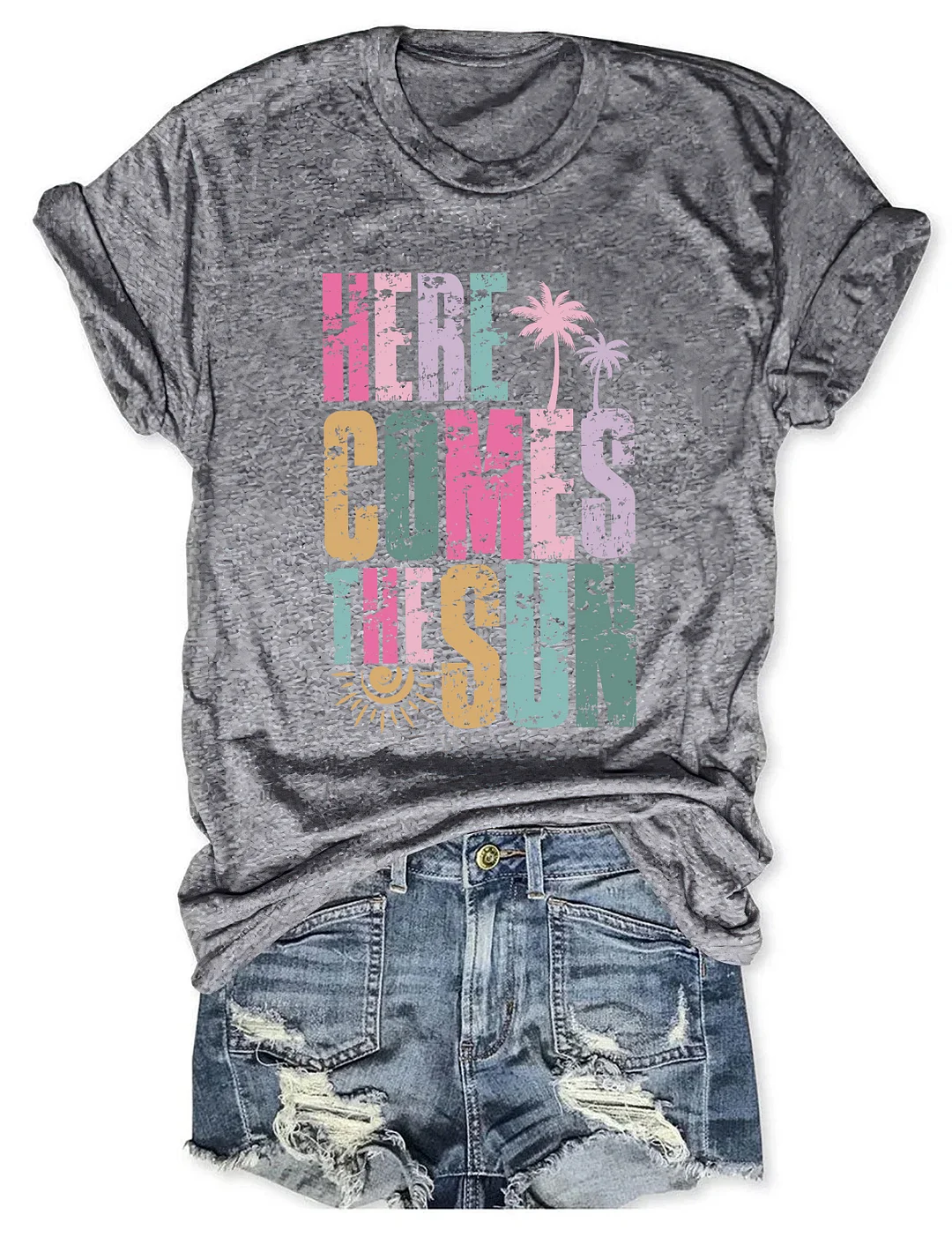 Here Comes The Sun T-shirt