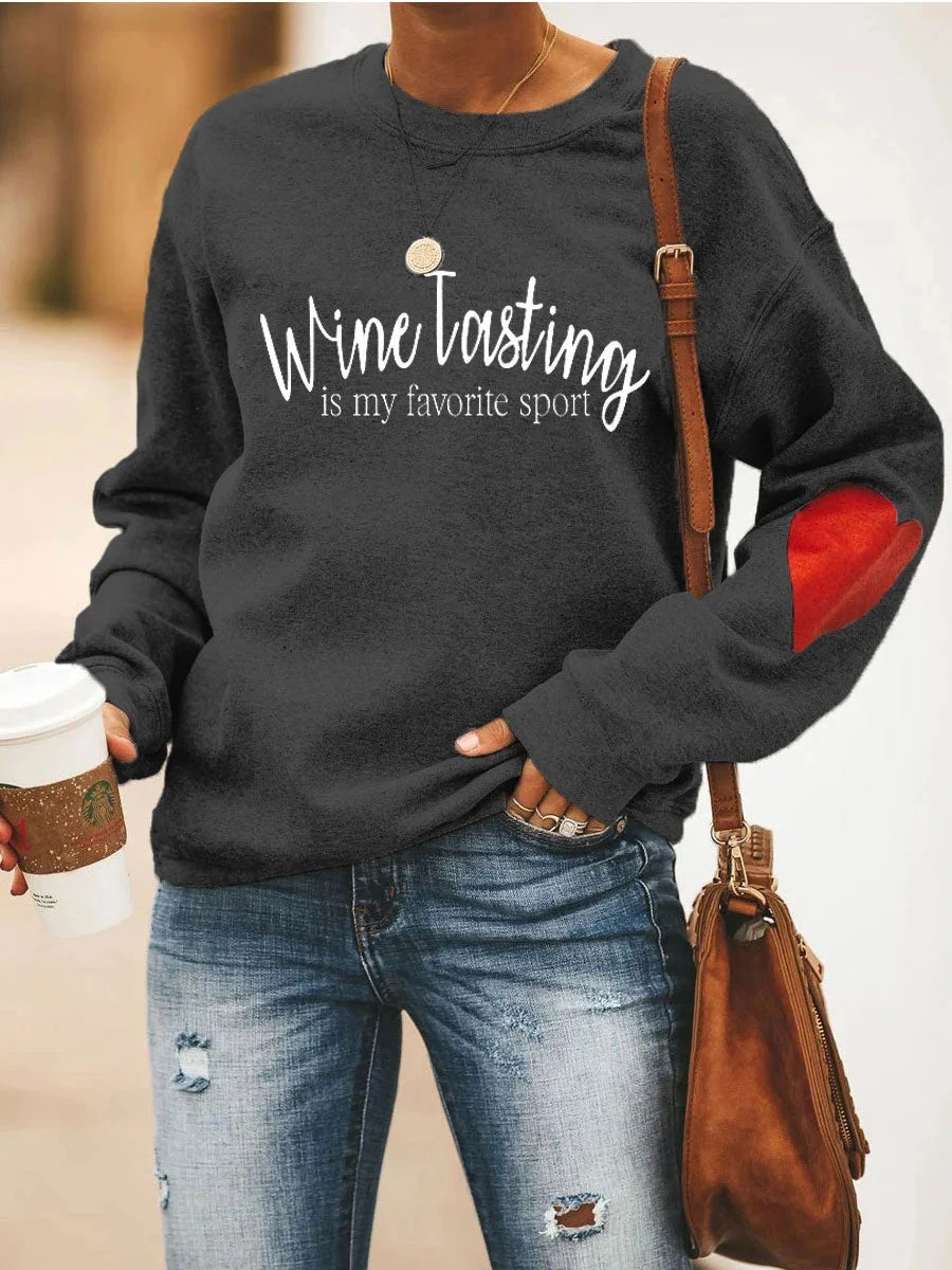 WINE TASTING IS MY FAVORITE SPORT Heart Sweatshirt
