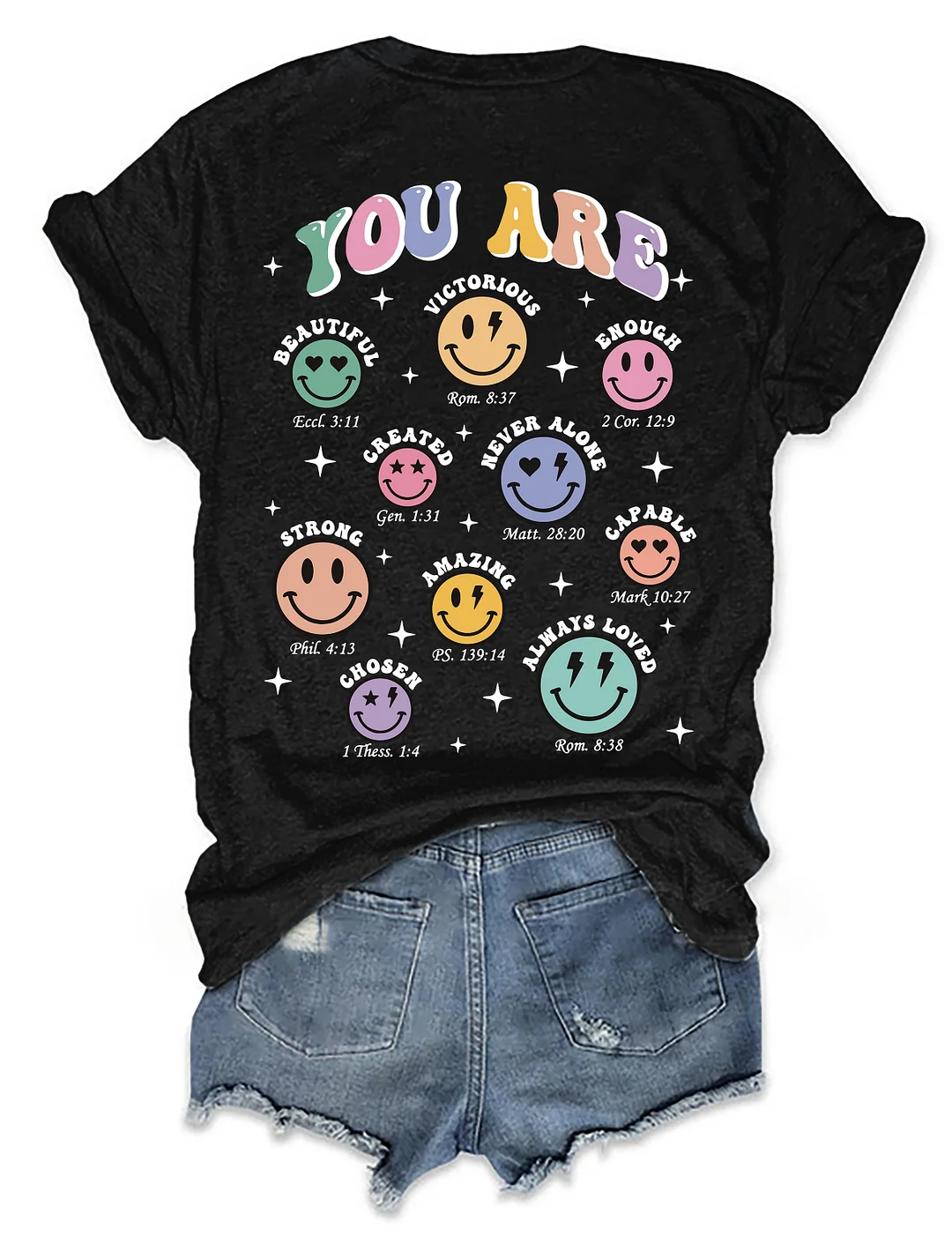 You Are Bible Verse T-shirt