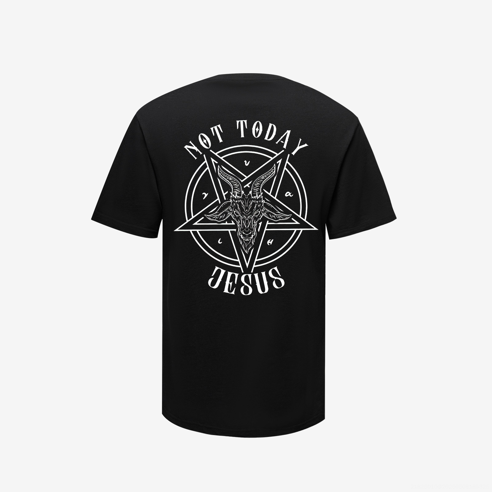 Not Today Jesus Printed T-shirt - Livereid