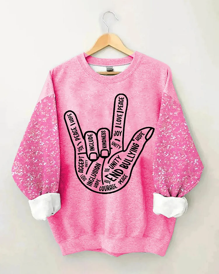 Ladies Slogan End Bullying  Printed Crew Neck Sweatshirt