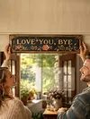 Love You Bye Vintage Floral Wall Plaque Street Sign for Home/Living Room/Bedroom