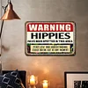 Hippie Infestation Warning - Vintage Metal Signs(8*12Inch)  - Warning