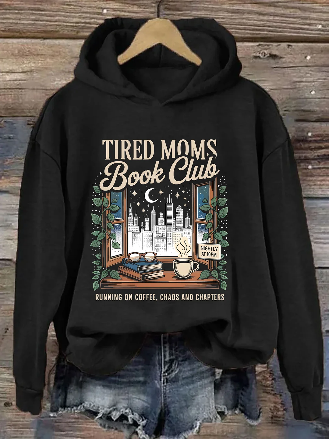 Tired Moms Book Club Hoodie