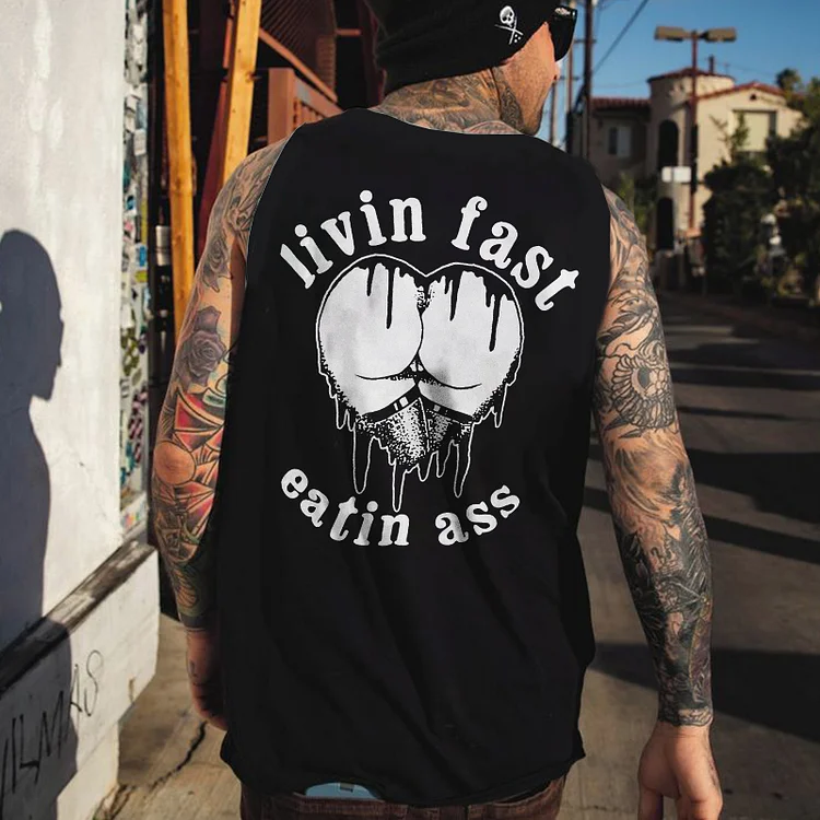 Livin Fast Eation Ass Vest