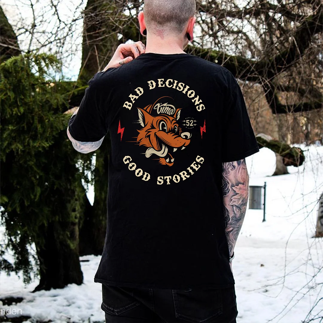 BAD DECISIONS GOOD STORIES Wolf Print Men's T-shirt