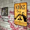 The Kinks - Metal Tin Signs(8*12Inch/12*16Inch)