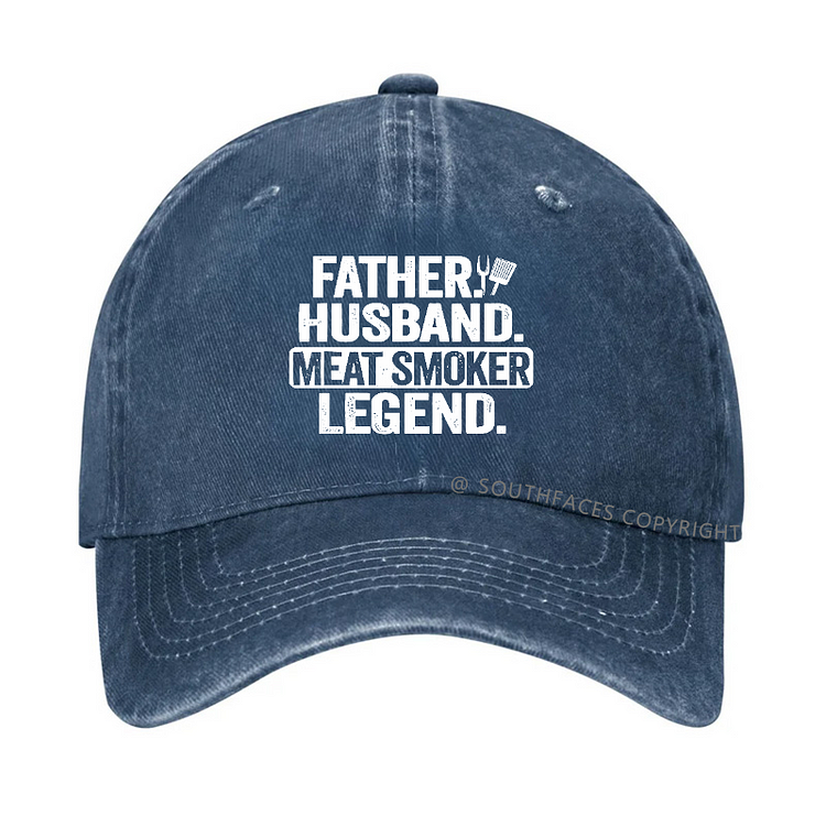 Father Husband Meat Smoker Legend Hat