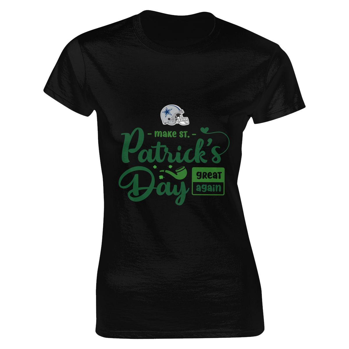 Dallas Cowboys Make Patrick's Day Great Again Women's Soft Cotton T-Shirt