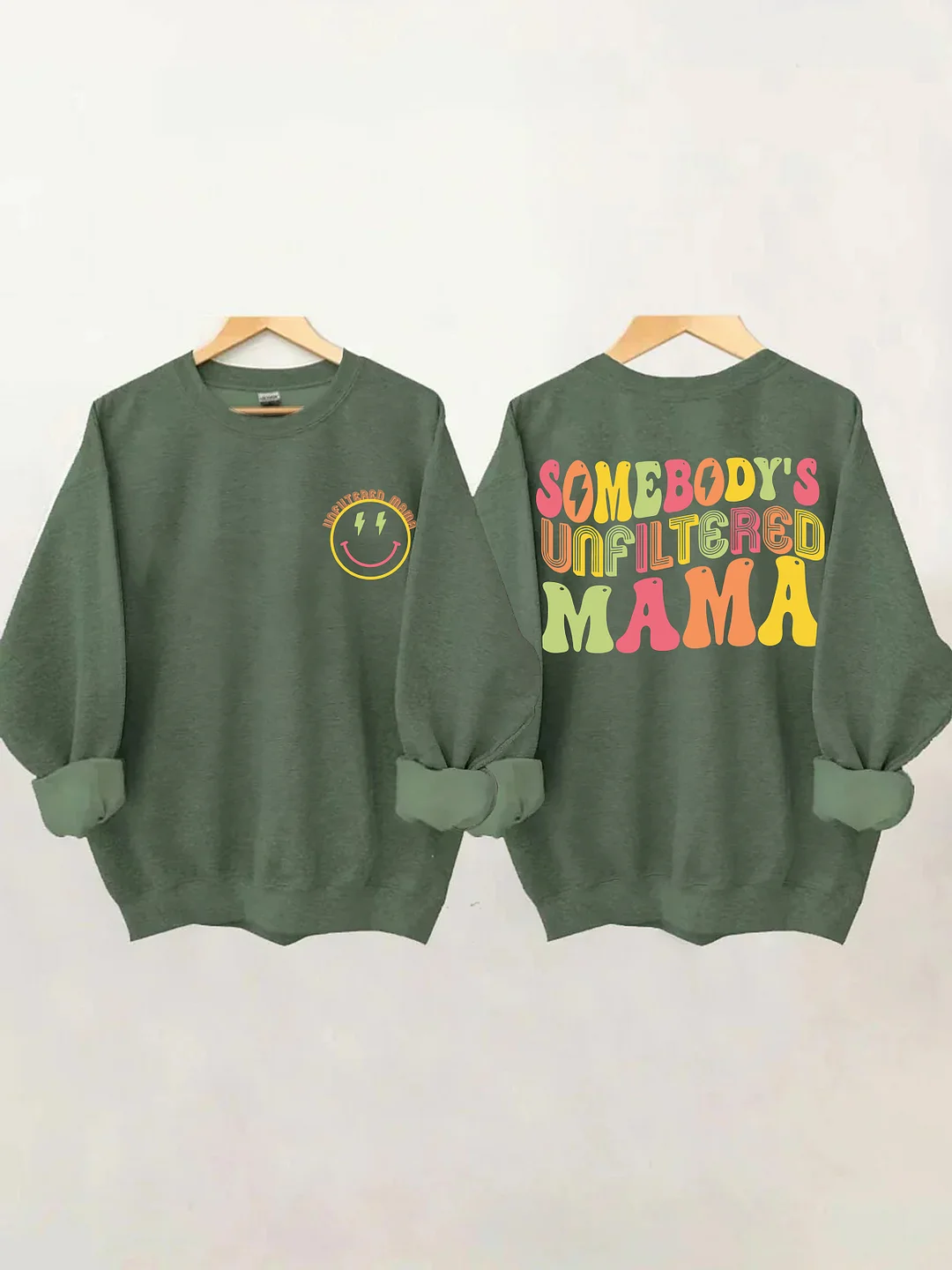 Somebody‘s Unfiltered Mama Sweatshirt