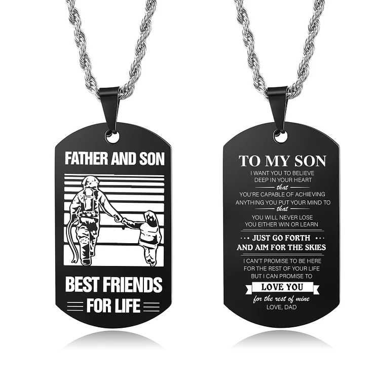 To My Son Necklace Black Dog Tag Necklace Dad to Son Firefighter Necklace "Father And Son Best Friends For Life"